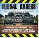 Illegal Ravers Vol. 1